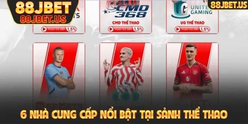 6 nhà cung cấp nổi bật tại sảnh thể thao trực tuyến