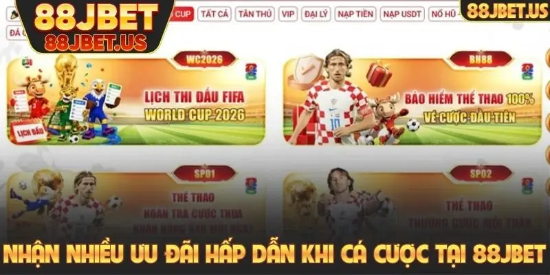 Nhận nhiều ưu đãi hấp dẫn khi cá cược thể thao tại 88JBET