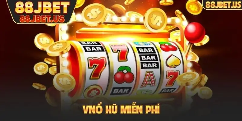 Nổ hũ miễn phí