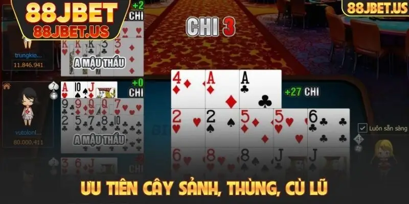 Ưu tiên cây sảnh, thùng, cù lũ